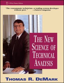 New Science of Technical Analysis  9780471035480 Front Cover