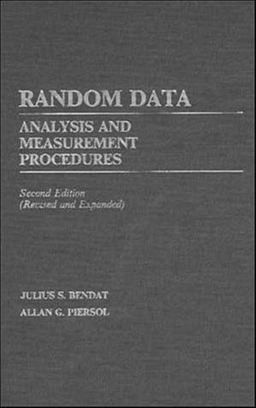Random Data Analysis and Measurement Procedures 2nd 9780471040002 Front Cover