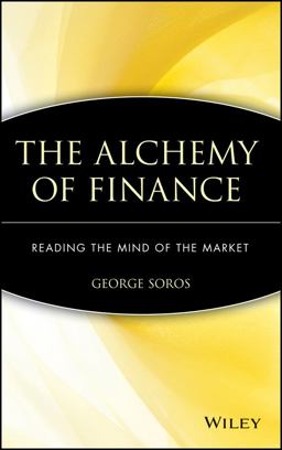 Alchemy of Finance Reading the Mind of the Market 2nd 9780471043133 Front Cover