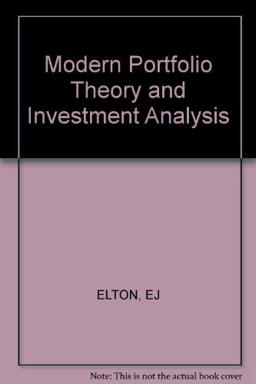 Modern Portfolio Theory and Investment Analysis
