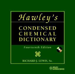 Hawley's Condensed Chemical Dictionary