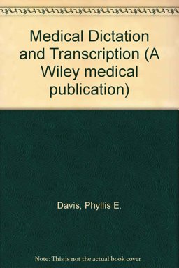 Medical Dictation and Transcription
