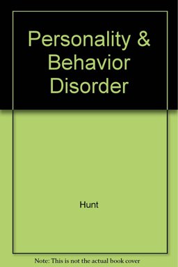 Personality and Behavior Disorders