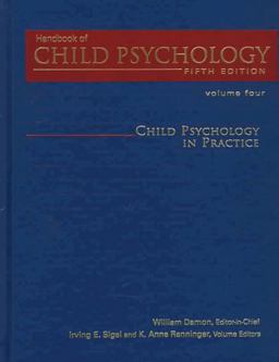 Handbook of Child Psychology, Child Psychology in Practice
