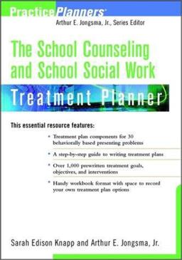 School Counseling and School Social Work Treatment Planner  9780471084969 Front Cover