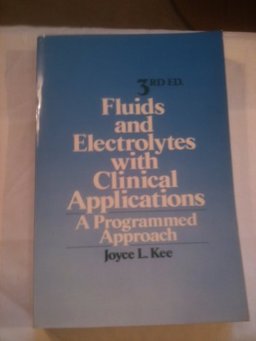 Fluids and Electrolytes with Clinical Applications