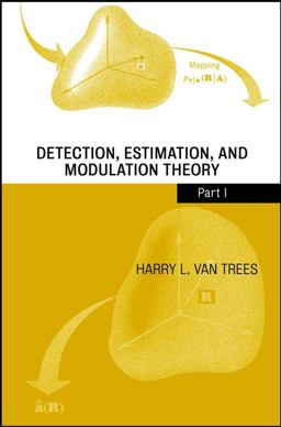 Detection, Estimation, and Modulation Theory  9780471095170 Front Cover