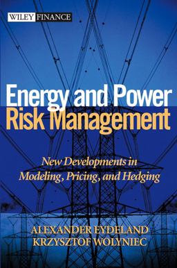 Energy and Power Risk Management New Developments in Modeling, Pricing, and Hedging  9780471104001 Front Cover