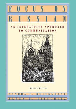 Focus on Russian An Interactive Approach to Communication 2nd 9780471109983 Front Cover