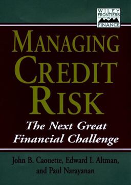 Managing Credit Risk The Next Great Financial Challenge  9780471111894 Front Cover