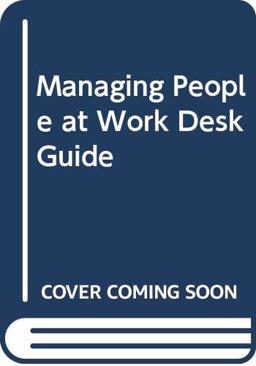 Managing People at Work Desk Guide
