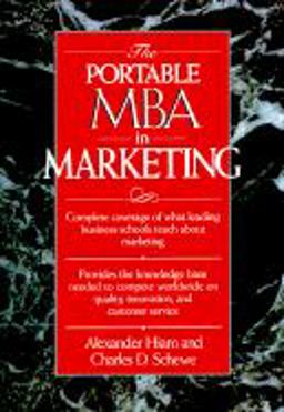 The Portable MBA in Marketing The Portable MBA in Marketing