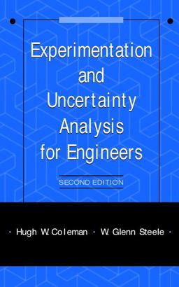 Experimentation and Uncertainty Analysis for Engineers 2nd 9780471121466 Front Cover