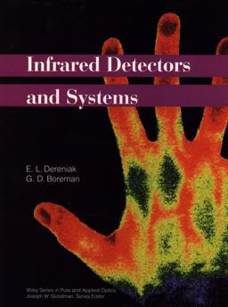 Infrared Detectors and Systems 1st 9780471122098 Front Cover