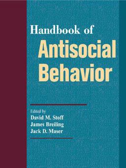 Handbook of Antisocial Behavior Handbook of Antisocial Behavior