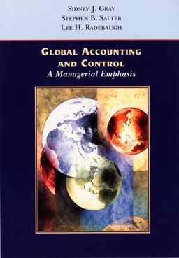 Global Accounting and Control A Managerial Emphasis  9780471128083 Front Cover
