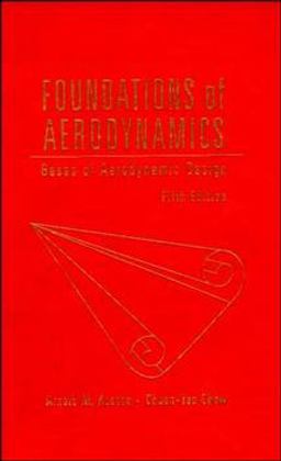 Foundations of Aerodynamics Bases of Aerodynamic Design 5th 9780471129196 Front Cover