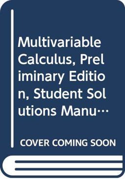 Multivariable Calculus Preliminary Edition