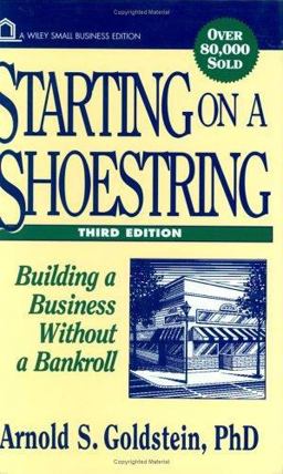 Starting on a Shoestring Building a Business Without a Bankroll 3rd 9780471134152 Front Cover