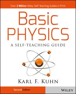Basic Physics A Self-Teaching Guide 2nd 9780471134473 Front Cover