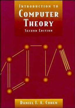 Introduction to Computer Theory 2nd 9780471137726 Front Cover