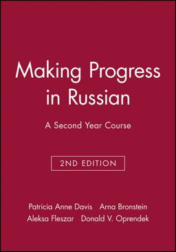 Making Progress in Russian A Second Year Course 2nd 9780471141150 Front Cover