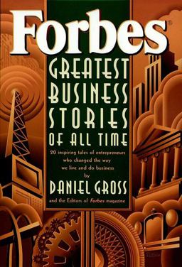 Forbes Greatest Business Stories of All Time  9780471143147 Front Cover