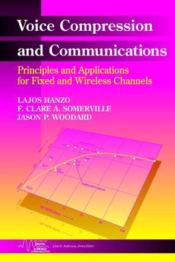 Voice Compression and Communications Voice Compression and Communications