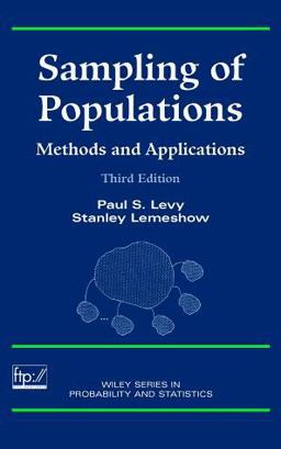 Sampling of Populations Methods and Applications 3rd 9780471155751 Front Cover