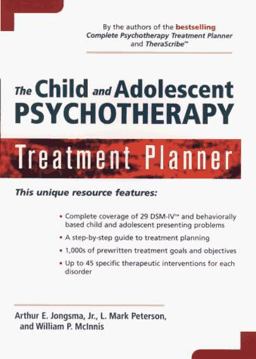 Child and Adolescent Psychotherapy Treatment Planner 1st 9780471156475 Front Cover