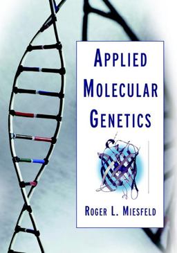 Applied Molecular Genetics 1st 9780471156765 Front Cover