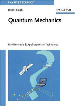 Quantum Mechanics Fundamentals and Applications to Technology  9780471157588 Front Cover