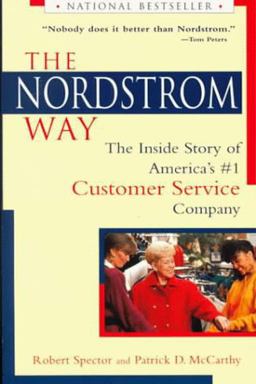 Nordstrom Way The Inside Story of America's #1 Customer Service Company 2nd 9780471161608 Front Cover