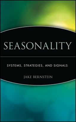 Seasonality Systems, Strategies, and Signals  9780471168119 Front Cover