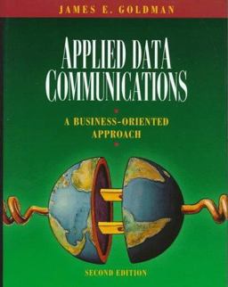 Applied Data Communications A Business-Oriented Approach 2nd 9780471170679 Front Cover