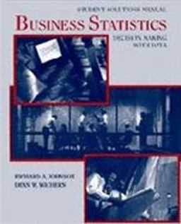 Business Statistics, Student Solutions Manual Decision Making with Data  9780471174530 Front Cover