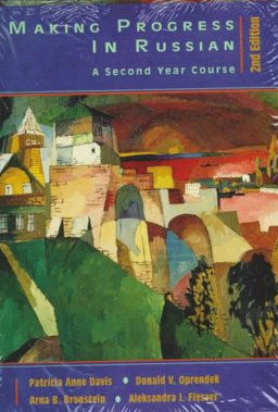 Making Progress in Russian A Second Year Course 2nd 9780471177104 Front Cover