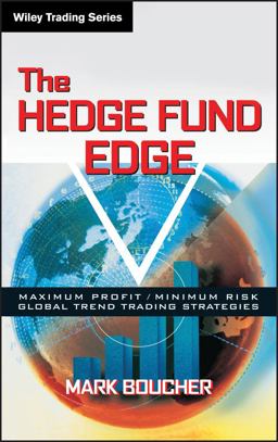 Hedge Fund Edge Maximum Profit/Minimum Risk Global Trend Trading Strategies  9780471185383 Front Cover
