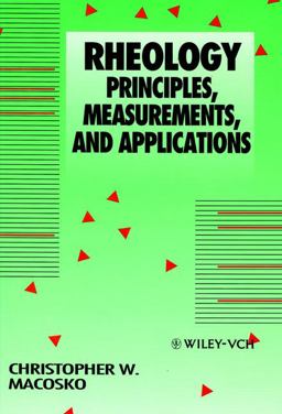 Rheology Principles, Measurements, and Applications  9780471185758 Front Cover