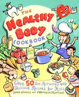 The Healthy Body Cookbook