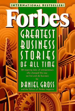 Forbes Greatest Business Stories of All Time  9780471196532 Front Cover