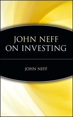 John Neff on Investing  9780471197171 Front Cover