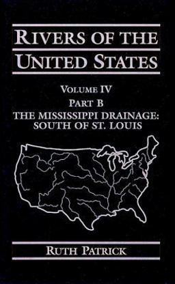 The Mississippi Drainage - South to St. Louis The Mississippi Drainage - South to St. Louis