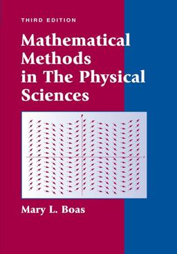 Mathematical Methods in the Physical Sciences 3rd 9780471198260 Front Cover