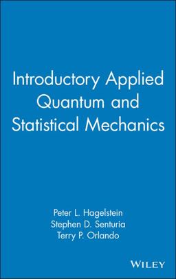 Introductory Applied Quantum and Statistical Mechanics  9780471202769 Front Cover