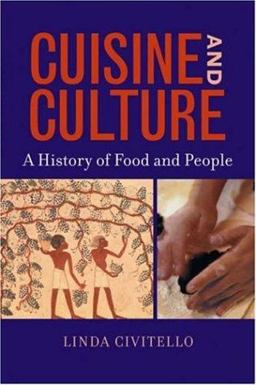 Cuisine and Culture A History of Food and People 1st 9780471202806 Front Cover