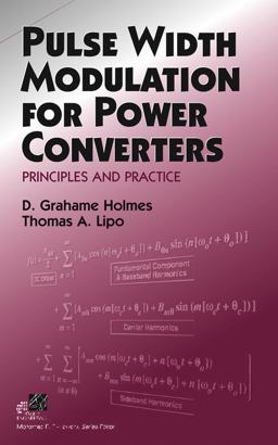 Pulse Width Modulation for Power Converters Principles and Practice  9780471208143 Front Cover