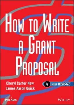 How to Write a Grant Proposal  9780471212201 Front Cover