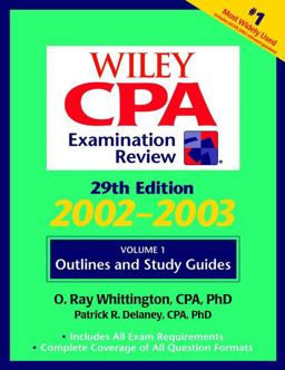 Wiley CPA Examination Review, Outlines and Study Guidelines Wiley CPA Examination Review, Outlines and Study Guidelines
