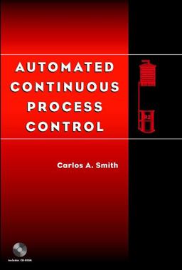 Automated Continuous Process Control  9780471215783 Front Cover